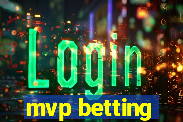 mvp betting