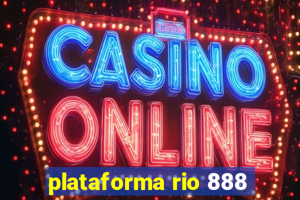 plataforma rio 888