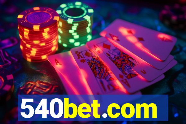 540bet.com