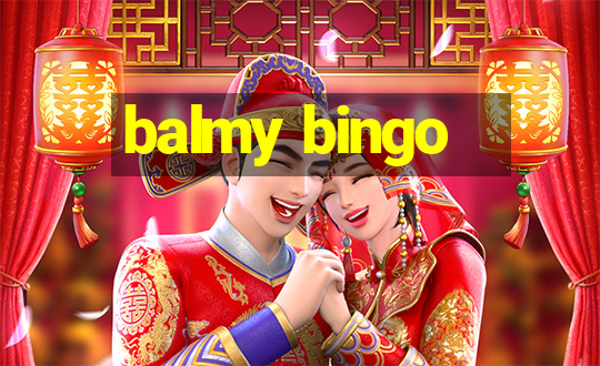 balmy bingo