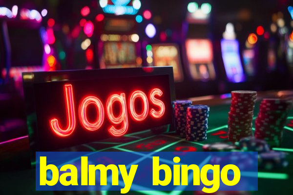 balmy bingo