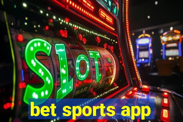 bet sports app