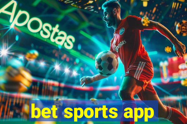 bet sports app