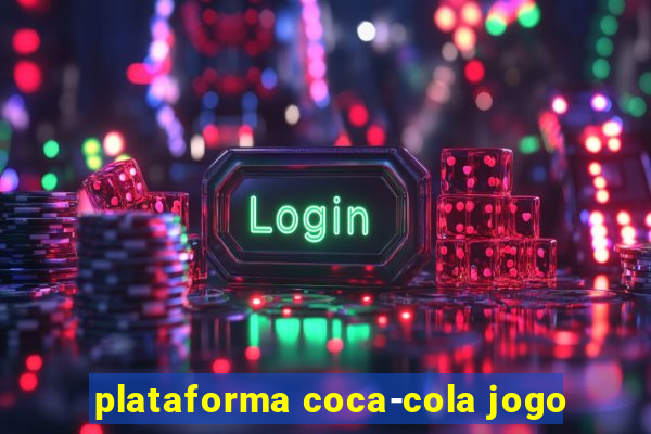 plataforma coca-cola jogo