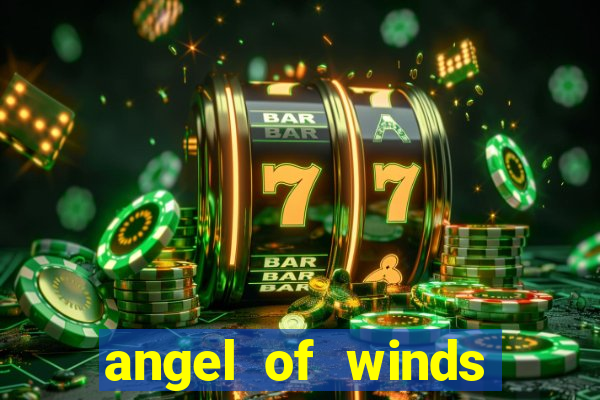 angel of winds casino hotel