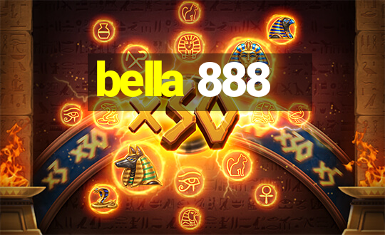 bella 888