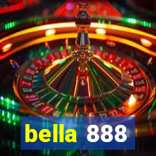 bella 888