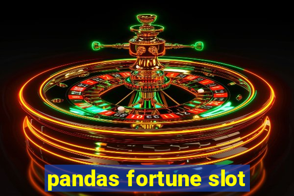 pandas fortune slot