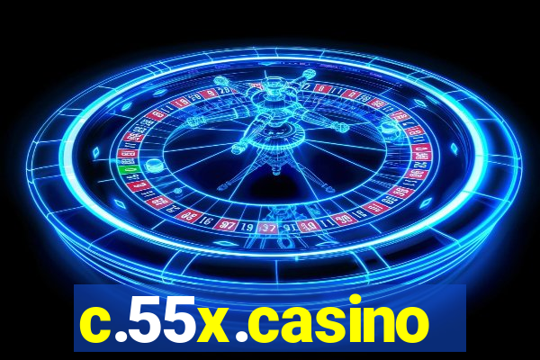 c.55x.casino