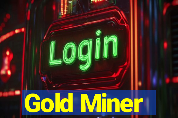 Gold Miner