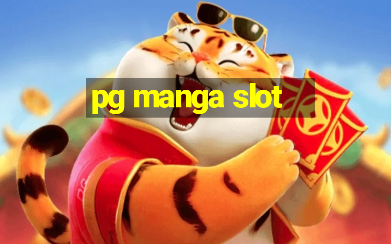 pg manga slot