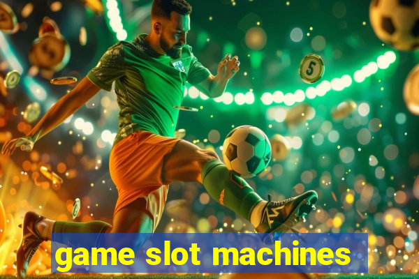 game slot machines