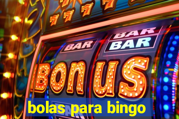 bolas para bingo