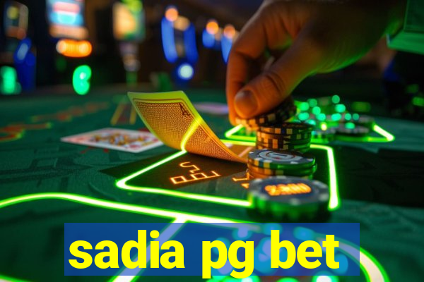 sadia pg bet