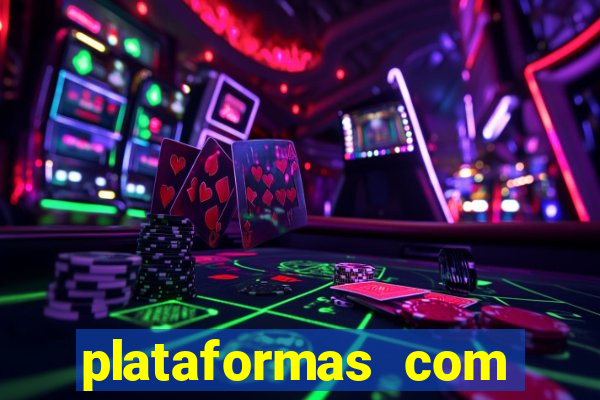 plataformas com rodadas gr谩tis