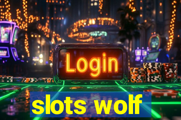 slots wolf