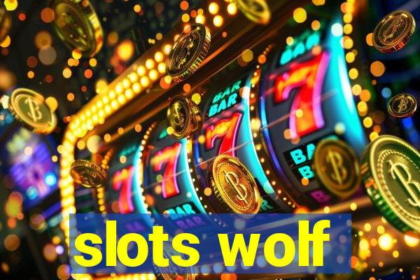 slots wolf