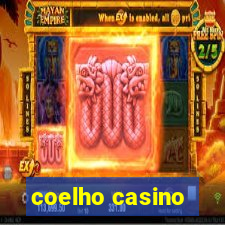 coelho casino