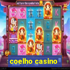 coelho casino