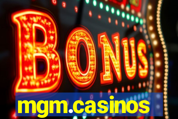 mgm.casinos