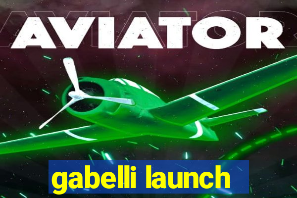 gabelli launch