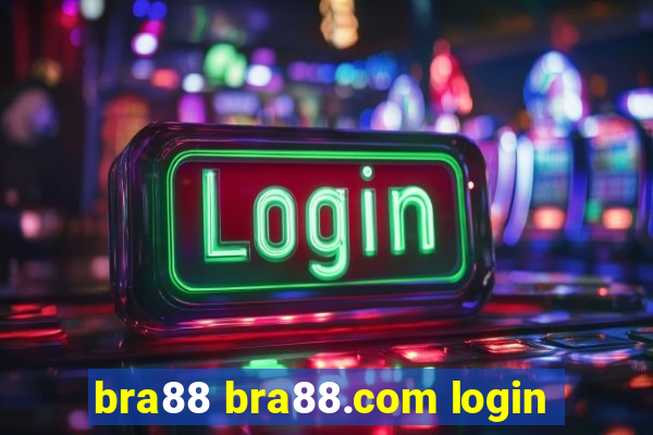 bra88 bra88.com login