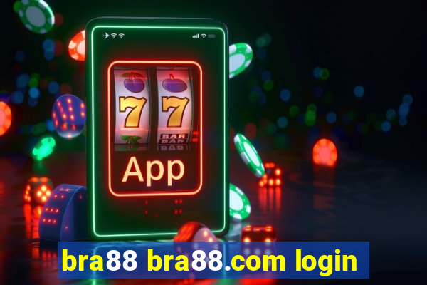 bra88 bra88.com login