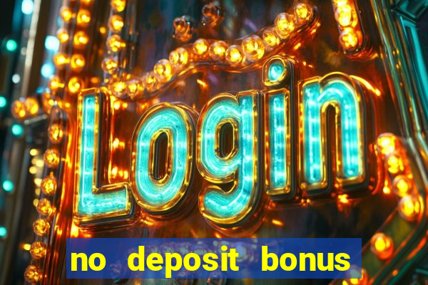 no deposit bonus codes for casino