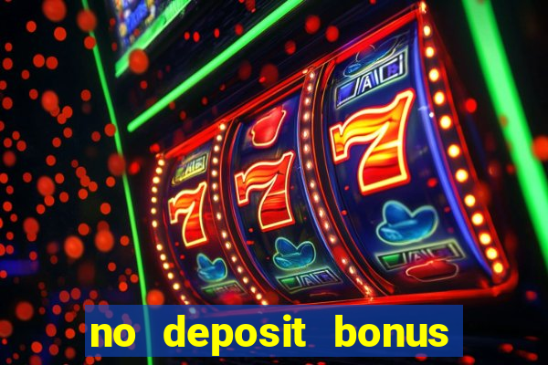 no deposit bonus codes for casino