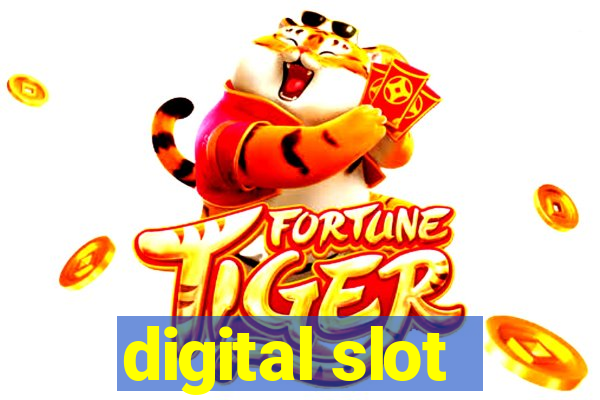 digital slot