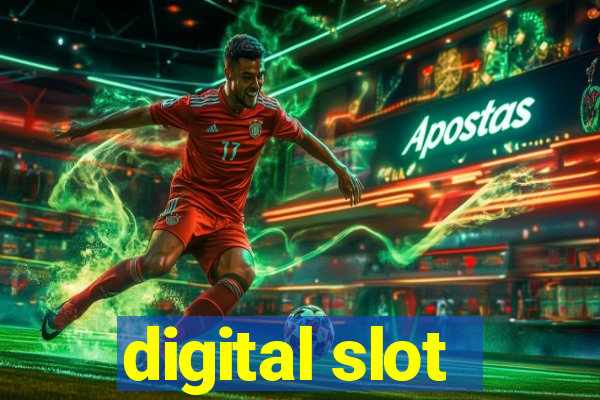 digital slot