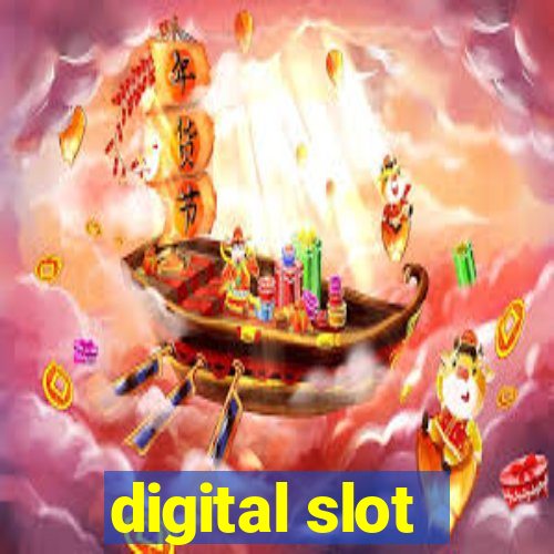 digital slot