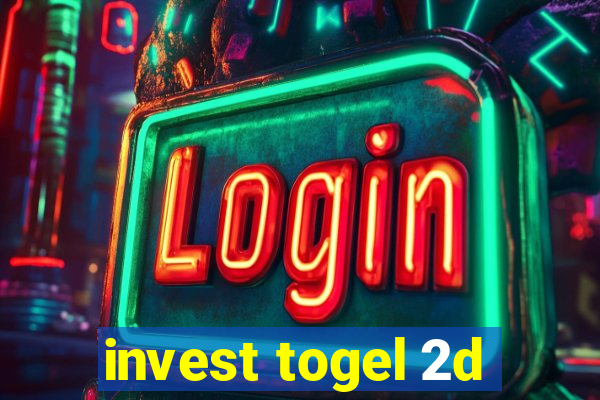 invest togel 2d