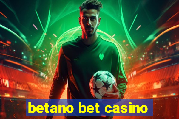 betano bet casino