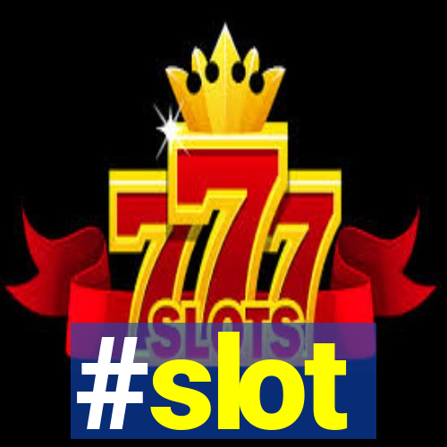 #slot