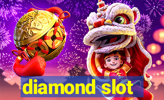 diamond slot