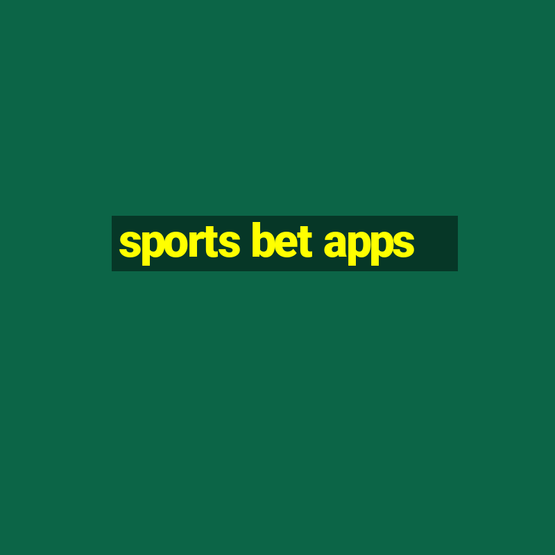 sports bet apps