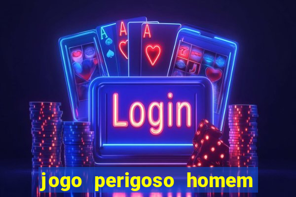 jogo perigoso homem da lua