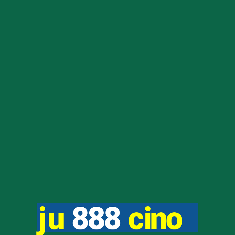 ju 888 cino