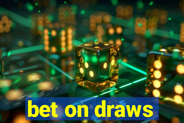 bet on draws