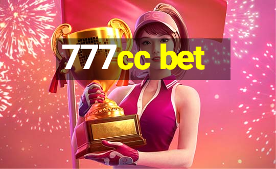 777cc bet