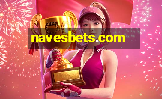 navesbets.com