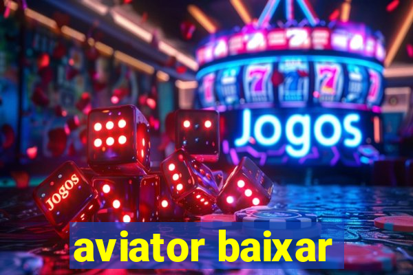 aviator baixar