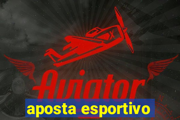 aposta esportivo