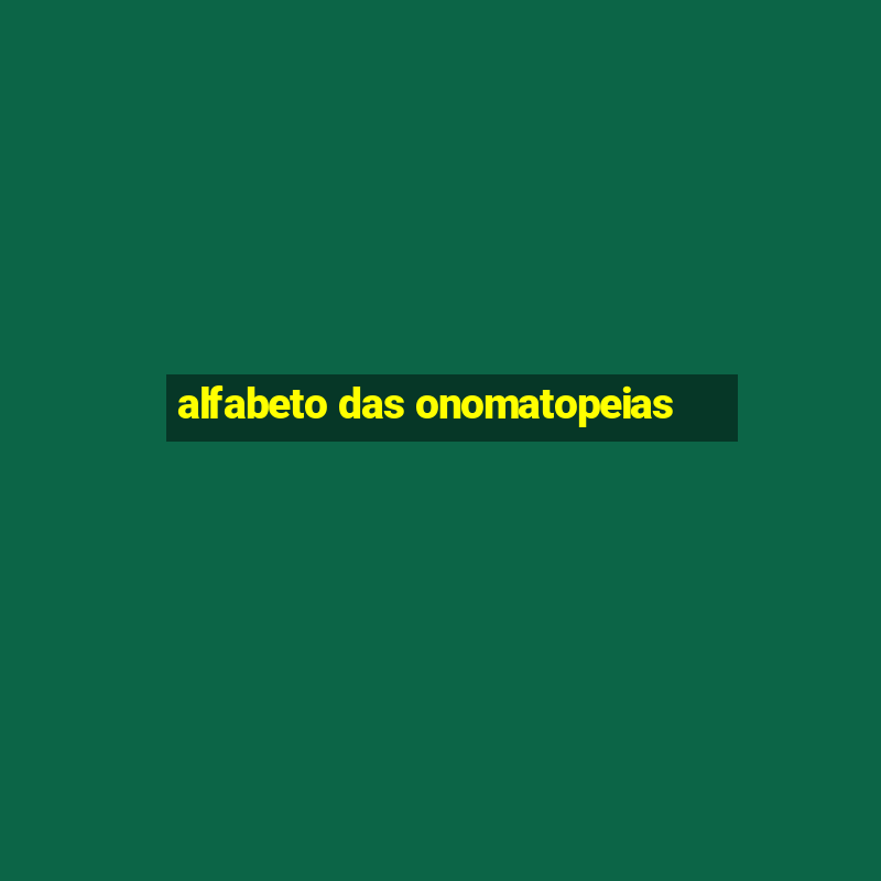 alfabeto das onomatopeias