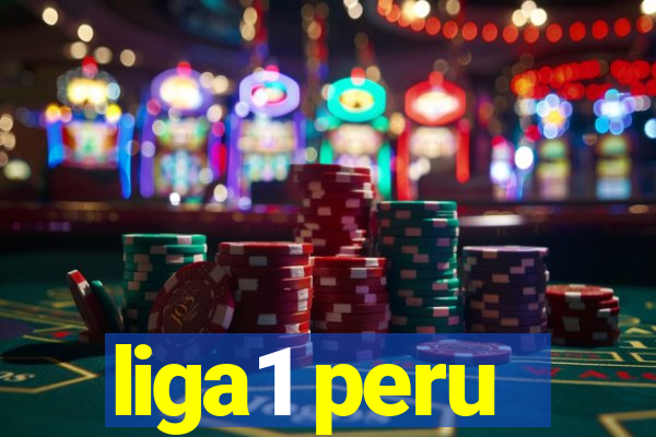 liga1 peru