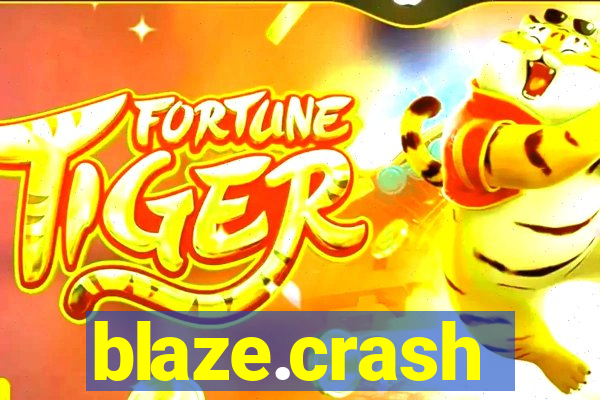 blaze.crash