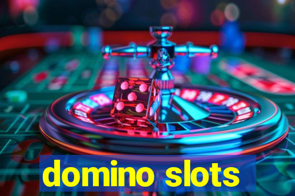 domino slots