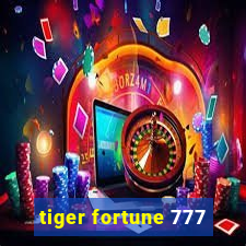 tiger fortune 777