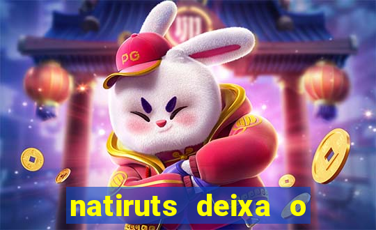 natiruts deixa o menino jogar